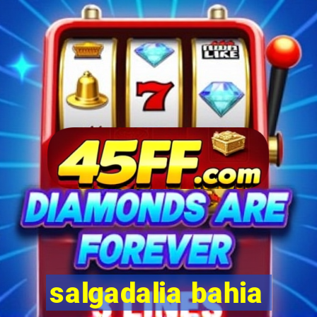 salgadalia bahia